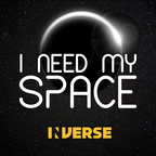 I Need My Space show