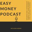 Easy Money Podcast with Don Anders show