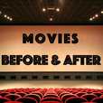 Movies Before &amp; After show