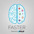 Faster - Podcast by FLO show