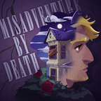 Misadventure by Death show