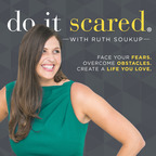 Do It Scared® with Ruth Soukup show