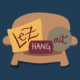 Lez Hang Out | A Lesbian Podcast show