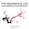 Meditation x Attachment with George Haas show