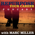 Repurpose Your Career | Career Pivot | Careers for the 2nd Half of Life | Career Change | Baby Boomer show