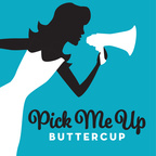 Pick Me Up Buttercup show