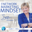 The Network Marketing Mindset show