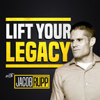 Lift Your Legacy Podcast with Rabbi Jacob Rupp show