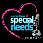 Parenting Special Needs Podcast show