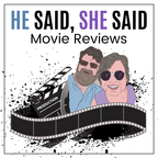 He Said, She Said Movie Reviews show