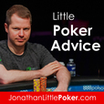 Little Poker Advice show