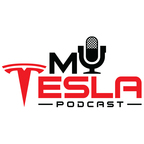 My Tesla Podcast: News and stories for the expanding Tesla community show