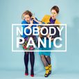 Nobody Panic show