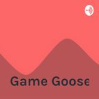 Game Goose show