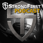 StrongFirst Podcast show