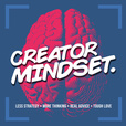 Creator Mindset show