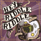 Hey Riddle Riddle show