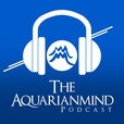 The Aquarianmind Podcast show