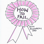 How To Fail With Elizabeth Day show