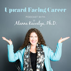 Upward Facing Career Podcast with Alanna Kaivalya, Ph.D. show