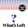 What's Left? by BuzzFeed News Opinion show