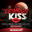 The Crimson Kiss show