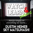 Watch and Learn | Learning Life Lessons from Movies Podcast show