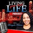 Living Your Best Life with Donyale Tamica show