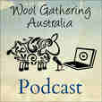 Wool Gathering Australia Podcast show