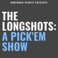 The Longshots: A Pick'em Show show