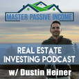 Master Passive Income Podcast - Real Estate Investing in Rental Property with Passive Income show