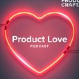 Product Love show