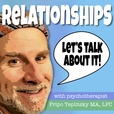 Relationships! Let's Talk About It with Pripo Teplitsky show