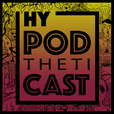 HyPODthetiCAST show