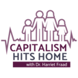 Capitalism Hits Home show