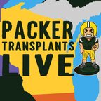 Packer Transplants show