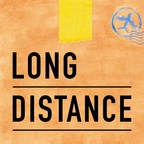 Long Distance show