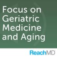 Focus on Geriatric Medicine and Aging show