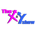 THE X & Y SHOW show