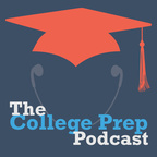 The College Prep Podcast show