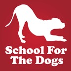 School For The Dogs Podcast - Dog Training & Animal Behavior with Annie Grossman show