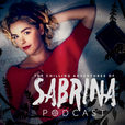 The Chilling Adventures of Sabrina Podcast show