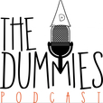 The Dummies Podcast show