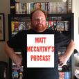 Matt McCarthy's Podcast - Justifying My Movie Collection show