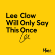 Lee Clow Will Only Say This Once show