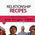 Relationship Recipes Podcast show