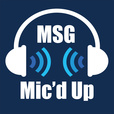 MSG Mic'd Up show