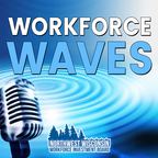 Workforce Waves show