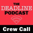 Crew Call with Anthony D'Alessandro show