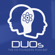 Duos The Co-Founders Podcast show